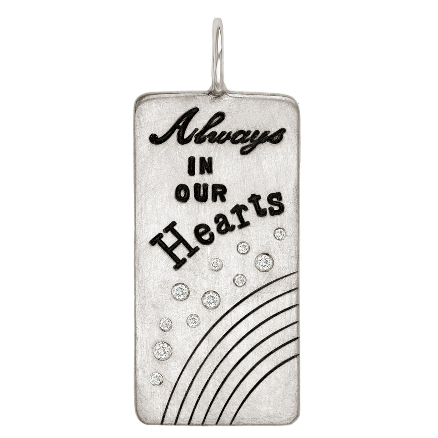 Always In Our Hearts ID Tag
