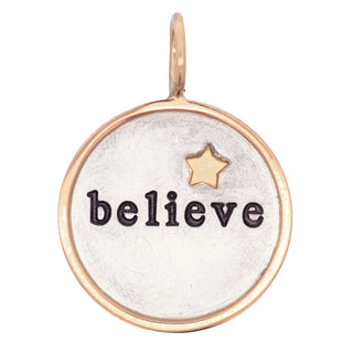 Believe Round Charm
