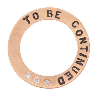 "To Be Continued" Yellow Gold Open Circle