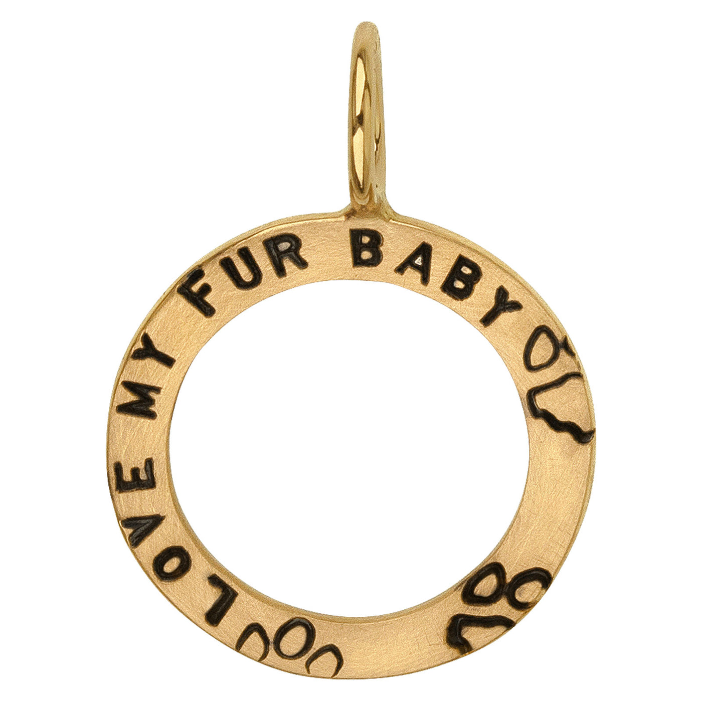 Gold Love My Fur Baby Open Circle Charm